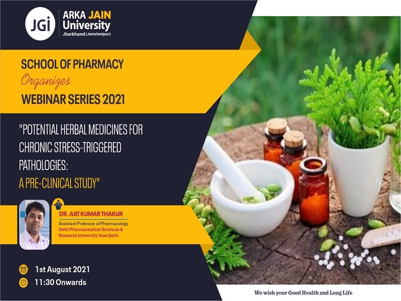 Webinar on Potential Herbal Medicines For Chronic Stress – Triggered Pathologies: A Pre-Clinical Study