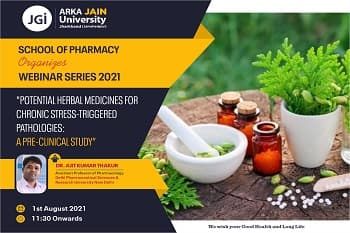 Webinar on Potential Herbal Medicines For Chronic Stress – Triggered Pathologies: A Pre-Clinical Study