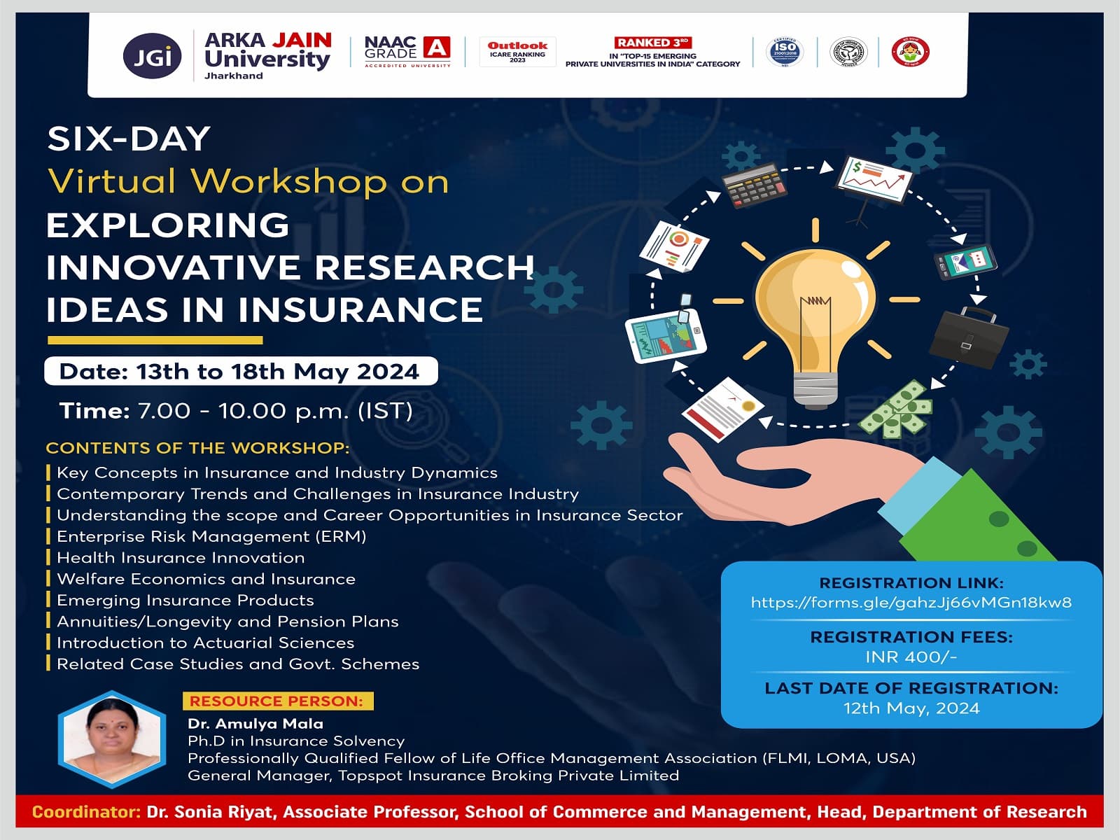 Six- Day Virtual Workshop on Exploring Innovative Research Ideas In Insurance