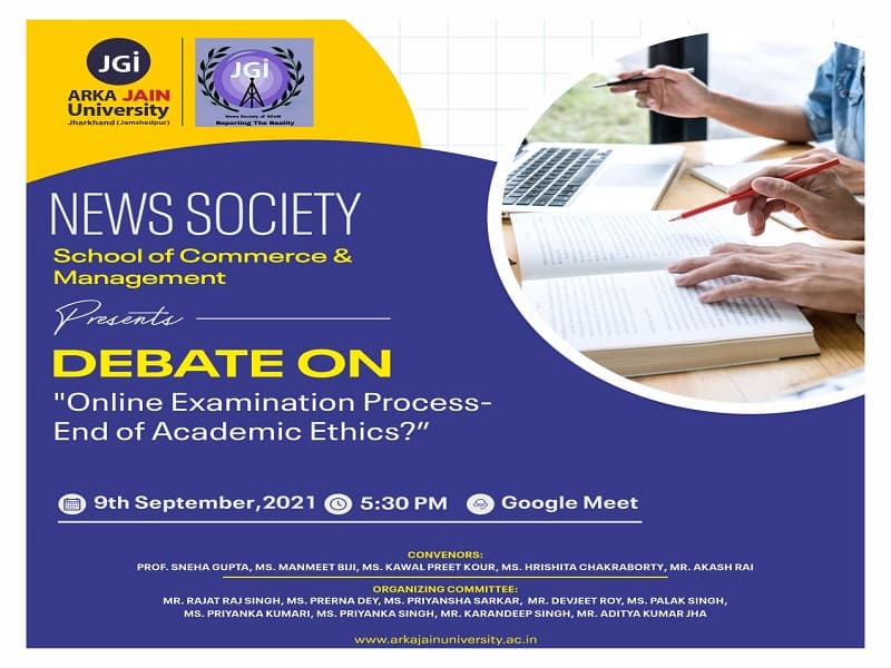 Debate on “Online Examination Process – End of Academic Ethics?”