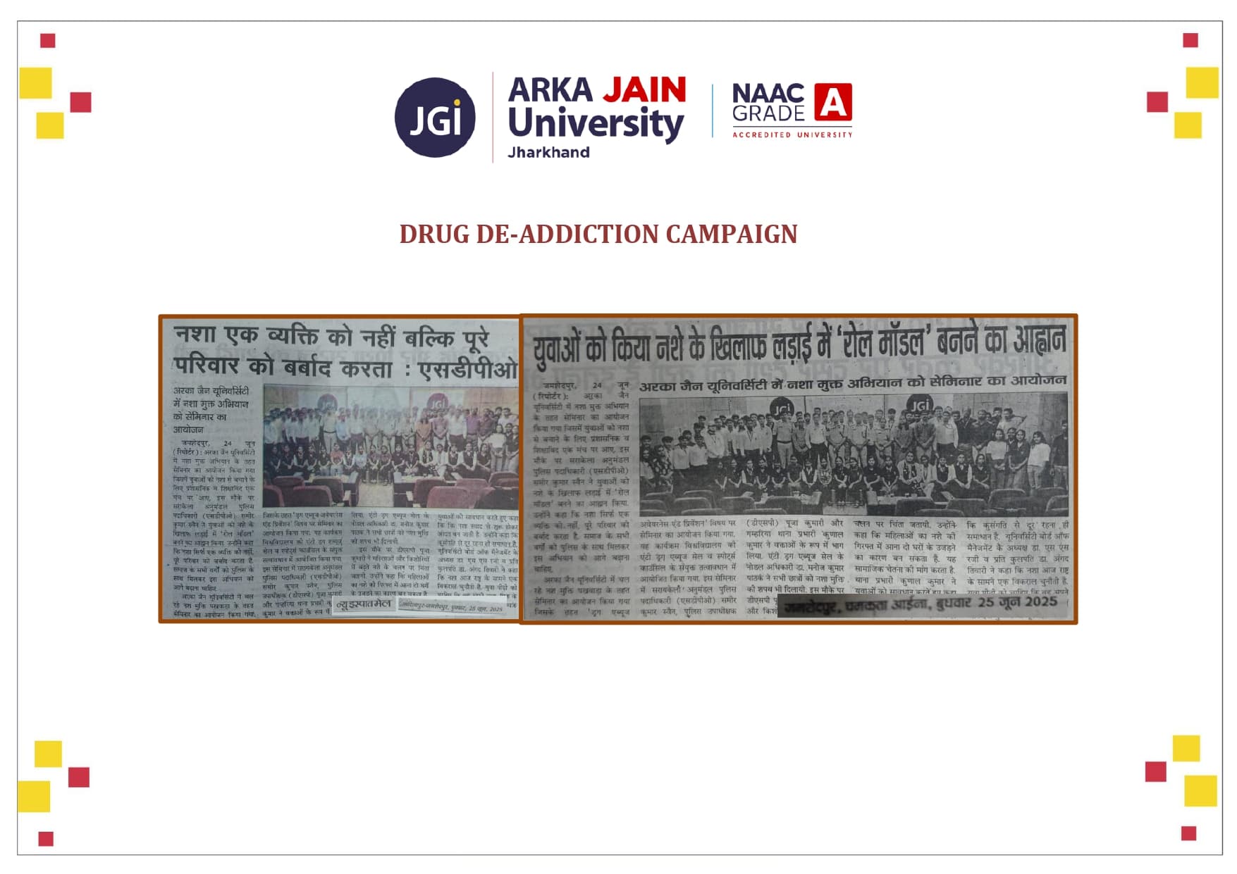 Drug De-Addiction Campaign
