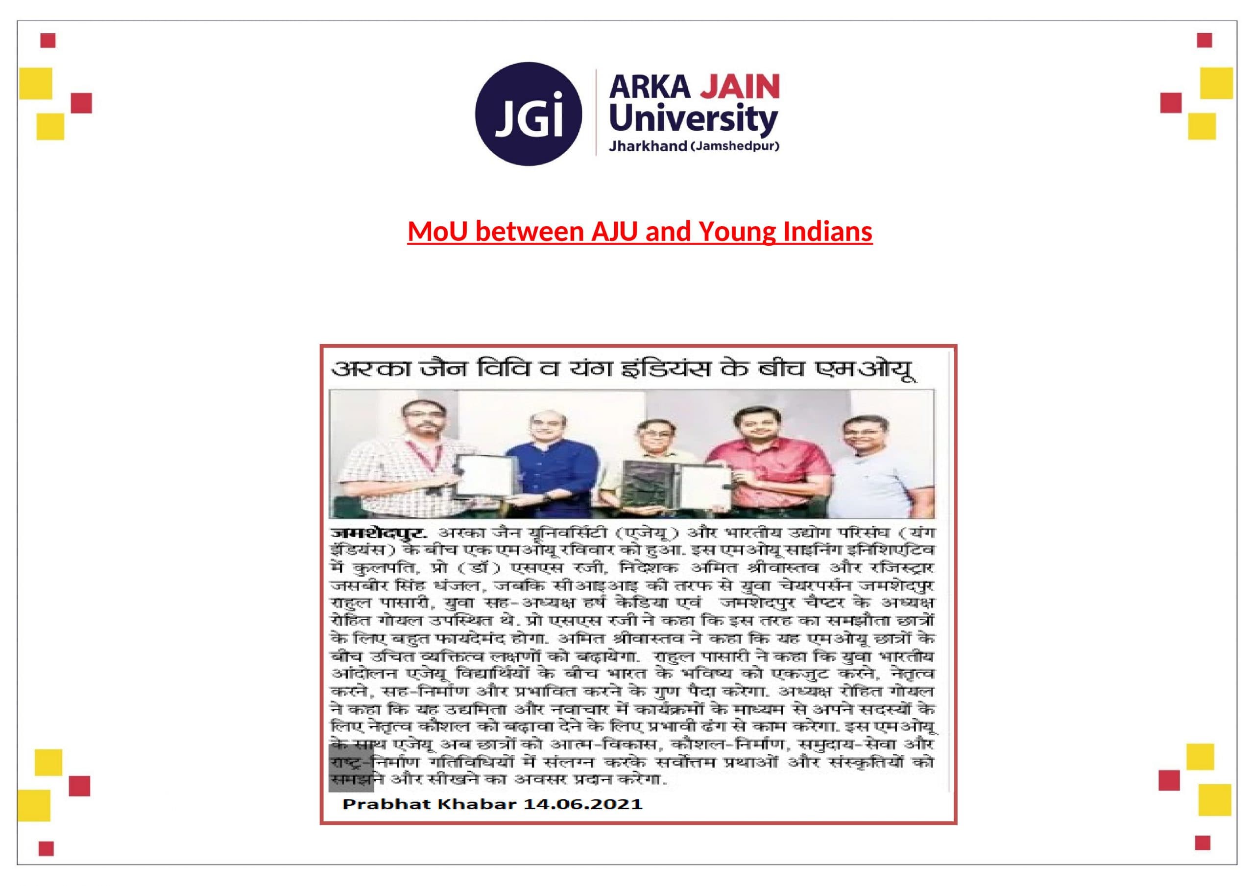 MoU between AJU and Young Indians