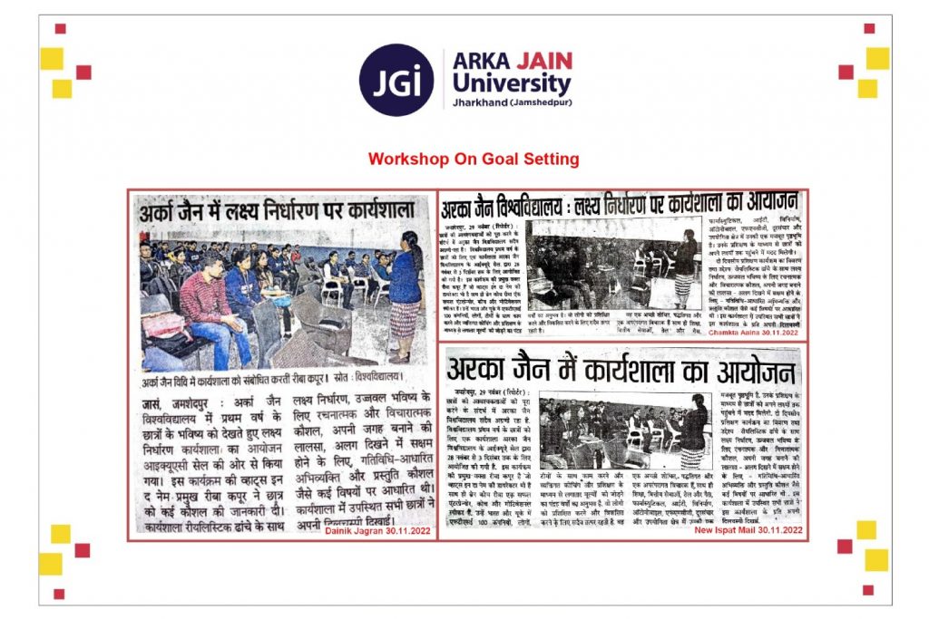 Workshop On Goal Setting – ARKA JAIN UNIVERSITY