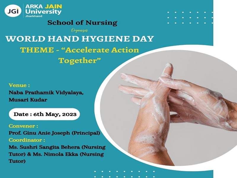 World Hand Hygiene Day ARKA JAIN UNIVERSITY