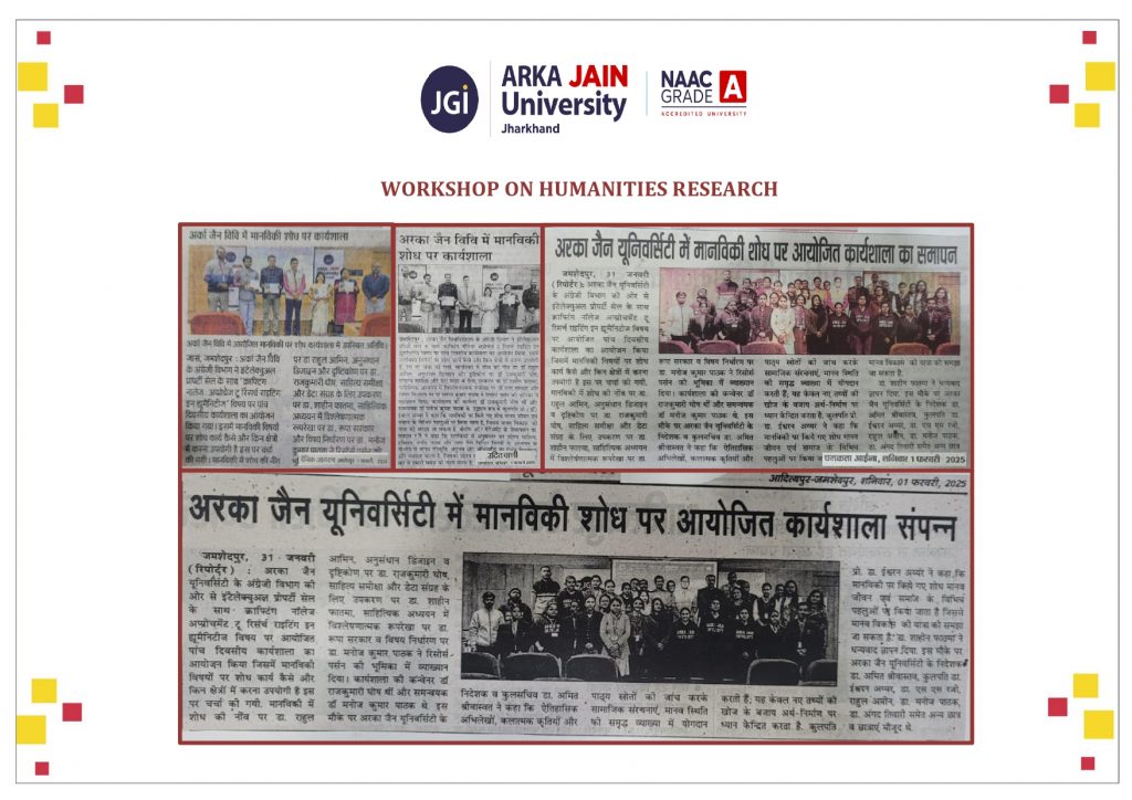 Workshop On Humanities Research – ARKA JAIN UNIVERSITY